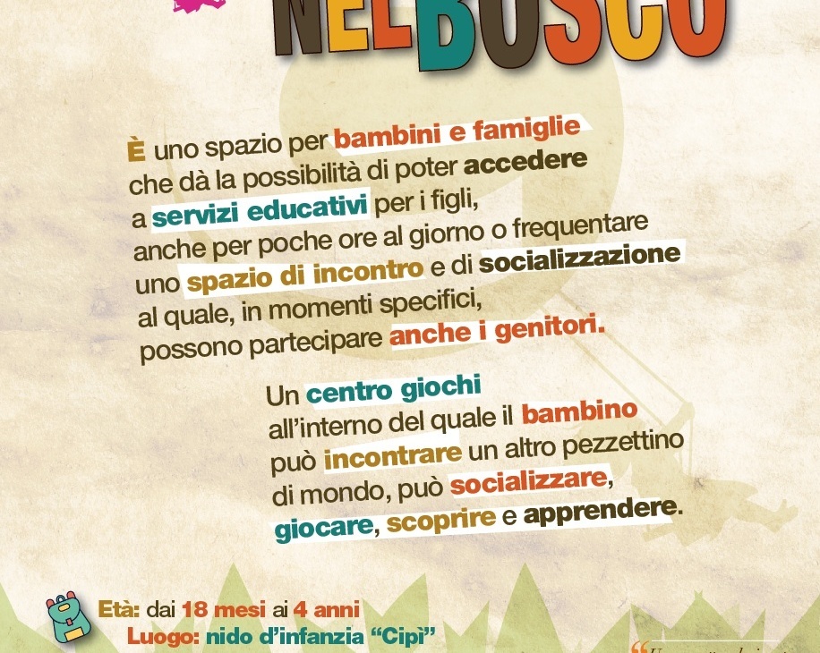 IL NIDO NEL BOSCO by  “La Cittadella dell’Infanzia”